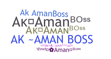الاسم المستعار - Akamanboss