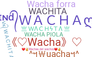 الاسم المستعار - Wacha