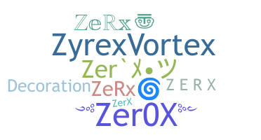 الاسم المستعار - Zerx