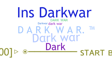 الاسم المستعار - darkwar
