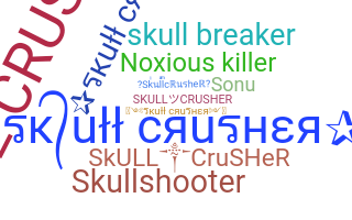 الاسم المستعار - skullcrusher
