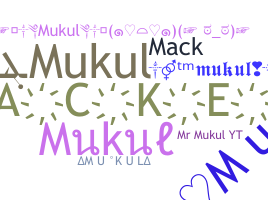 الاسم المستعار - Mukul