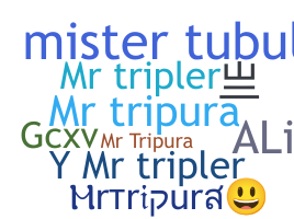 الاسم المستعار - MrTripura
