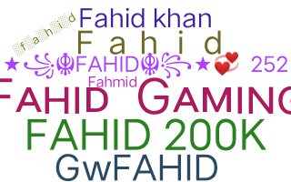 الاسم المستعار - Fahid