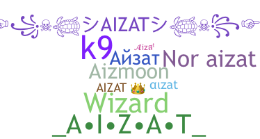 الاسم المستعار - Aizat