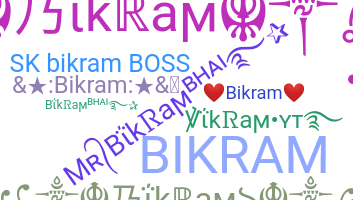 الاسم المستعار - Bikram