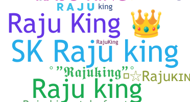 الاسم المستعار - Rajuking