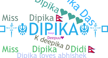 الاسم المستعار - Dipika