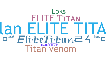 الاسم المستعار - Elitetitan