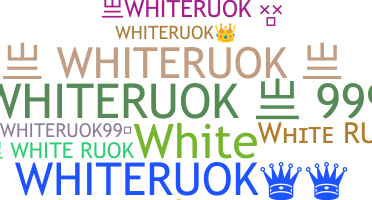 الاسم المستعار - Whiteruok
