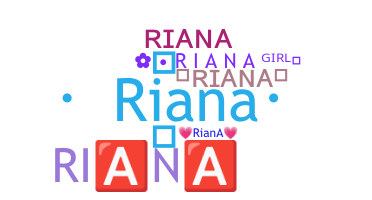الاسم المستعار - Riana