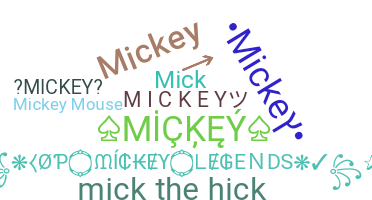الاسم المستعار - Mickey