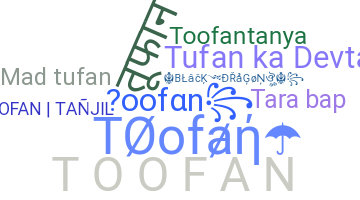 الاسم المستعار - Toofan