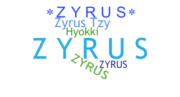 الاسم المستعار - Zyrus