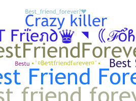 الاسم المستعار - Bestfriendforever