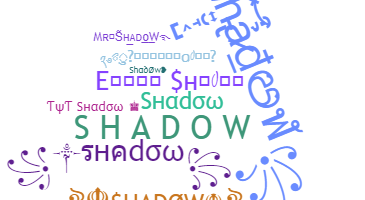 الاسم المستعار - Shadow