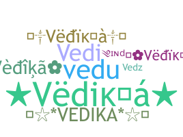 الاسم المستعار - Vedika