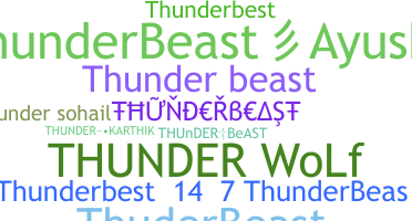 الاسم المستعار - Thunderbeast