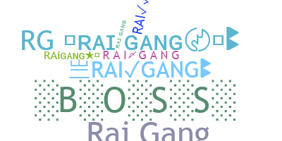 الاسم المستعار - Raigang