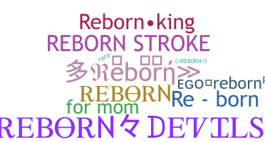 الاسم المستعار - Reborn
