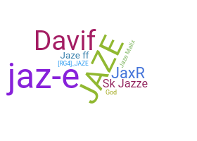 الاسم المستعار - Jaze