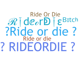 الاسم المستعار - rideordie