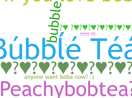 الاسم المستعار - BubbleTea