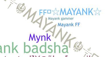 الاسم المستعار - MAYANKmayank