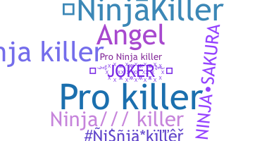 الاسم المستعار - NinjaKiller