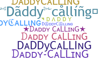 الاسم المستعار - Daddycalling