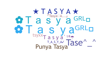 الاسم المستعار - Tasya