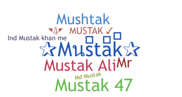 الاسم المستعار - Mustak