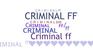 الاسم المستعار - Criminalff