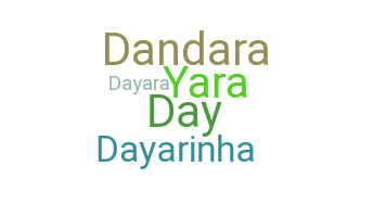 الاسم المستعار - Dayara
