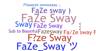 الاسم المستعار - FaZeSway