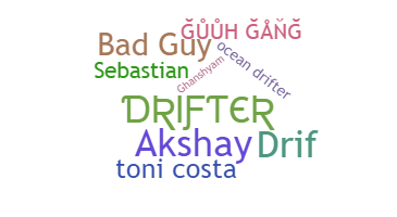 الاسم المستعار - Drifter