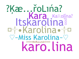 الاسم المستعار - Karolina