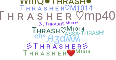 الاسم المستعار - Thrasher