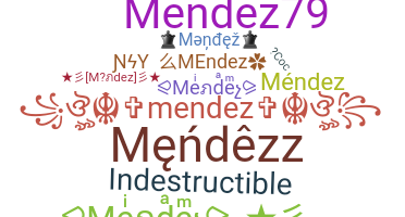 الاسم المستعار - Mendez